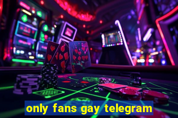 only fans gay telegram